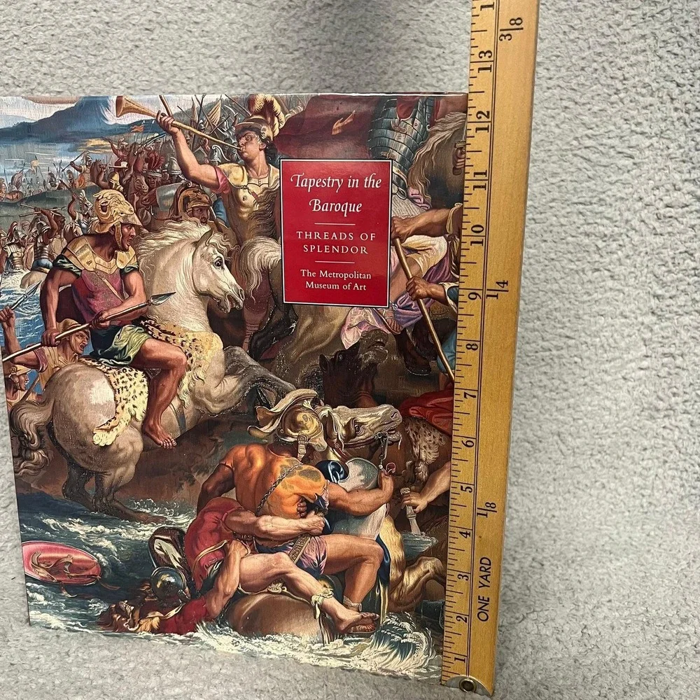 Tapestry in the Baroque (Signed Copy): Threads of Splendor Art Thomas P Campbell